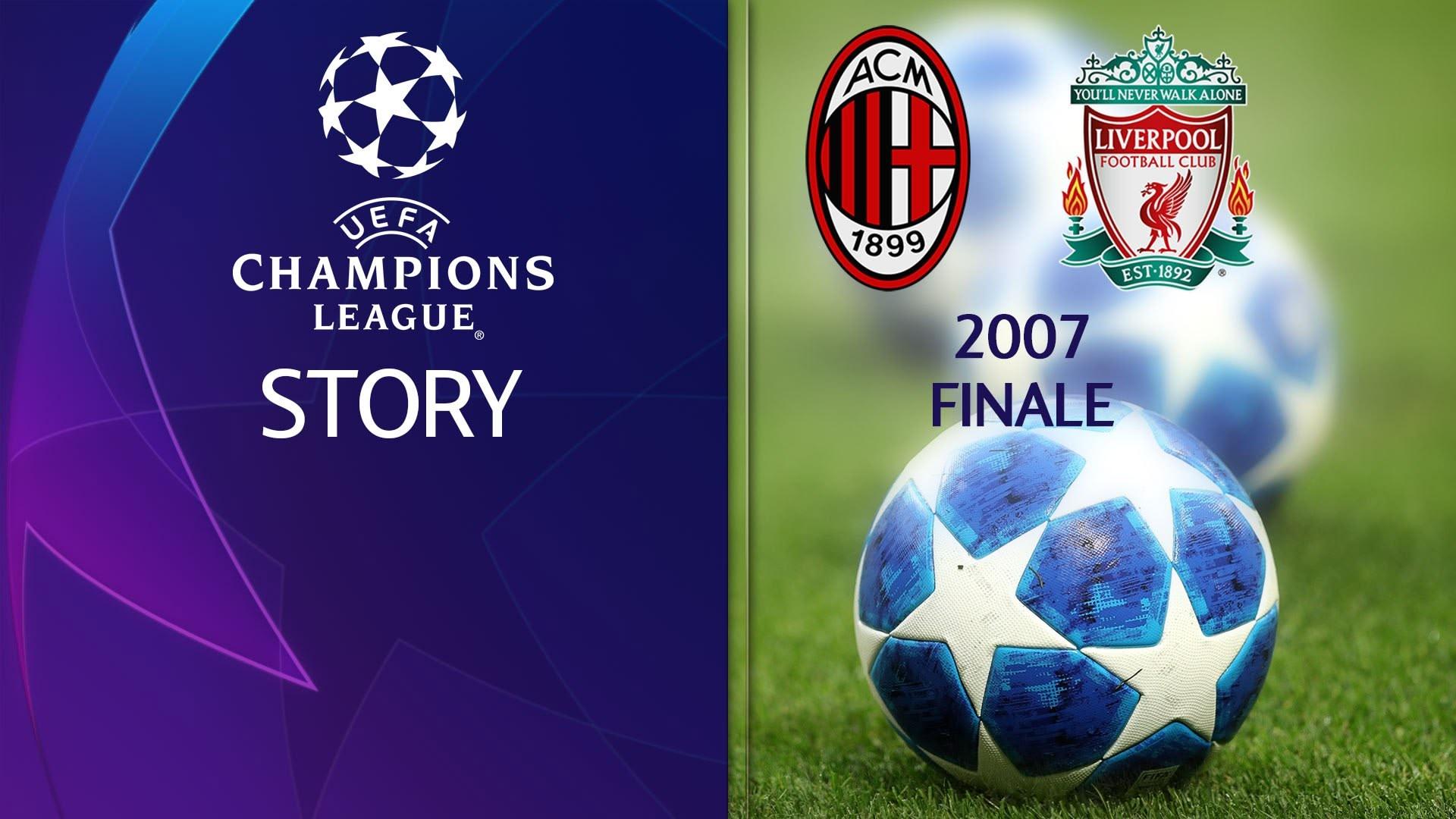 Milan - Liverpool 2007