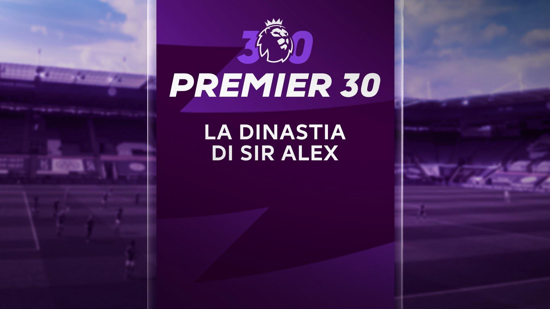 La dinastia di Sir Alex