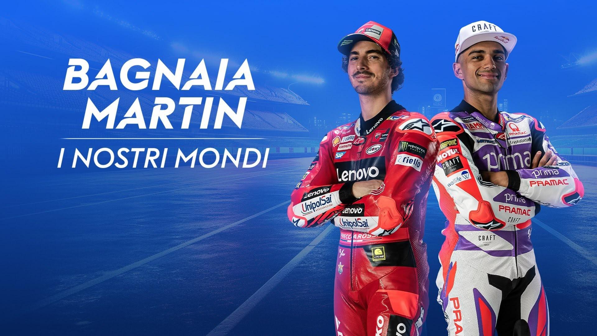 Bagnaia - Martin, il nostro mondo