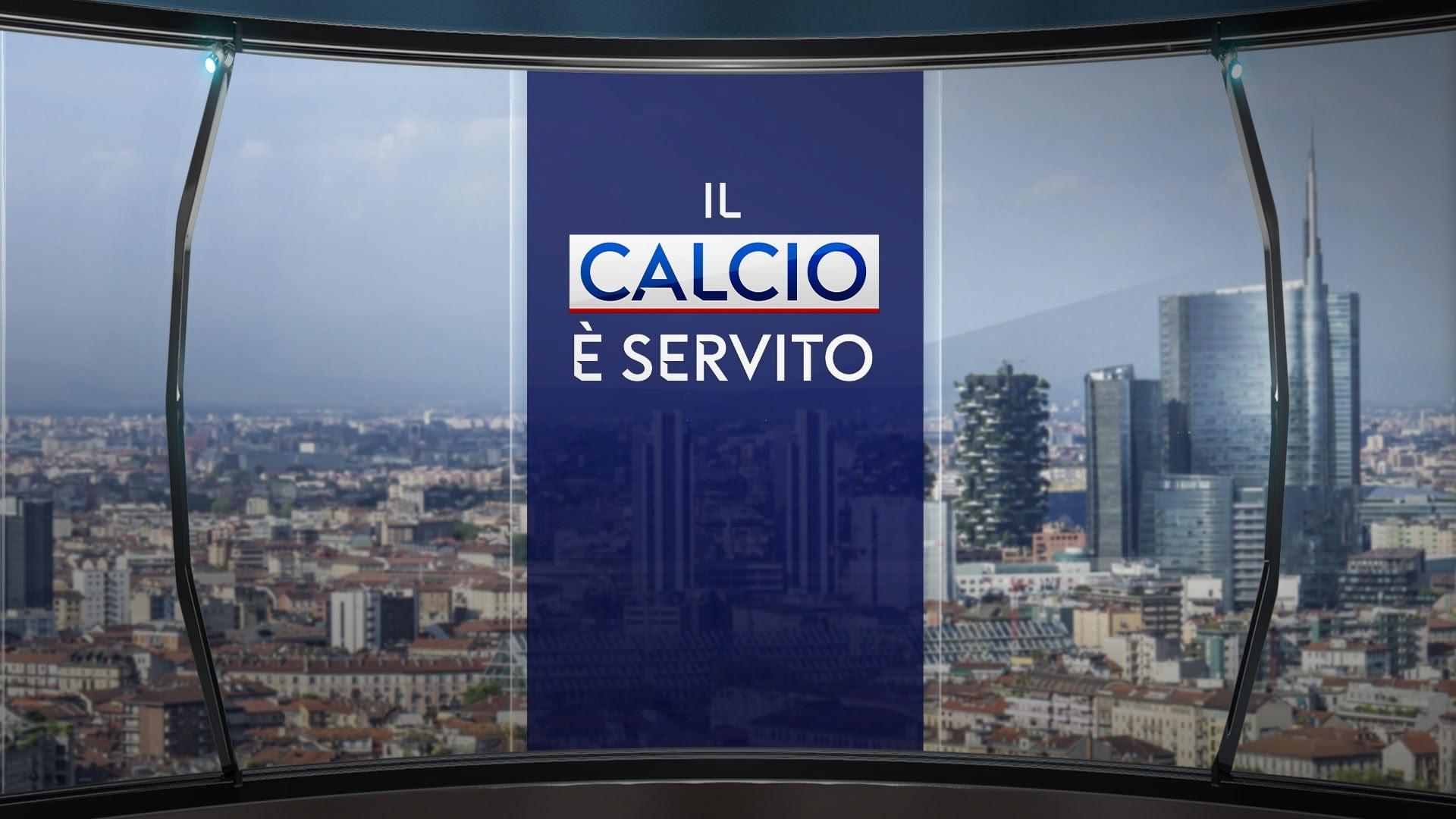 Il Calcio è servito