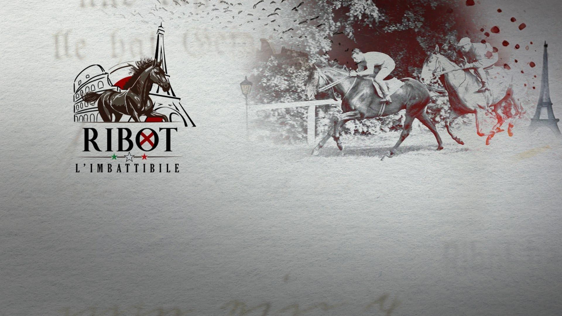 Ribot, l'imbattibile