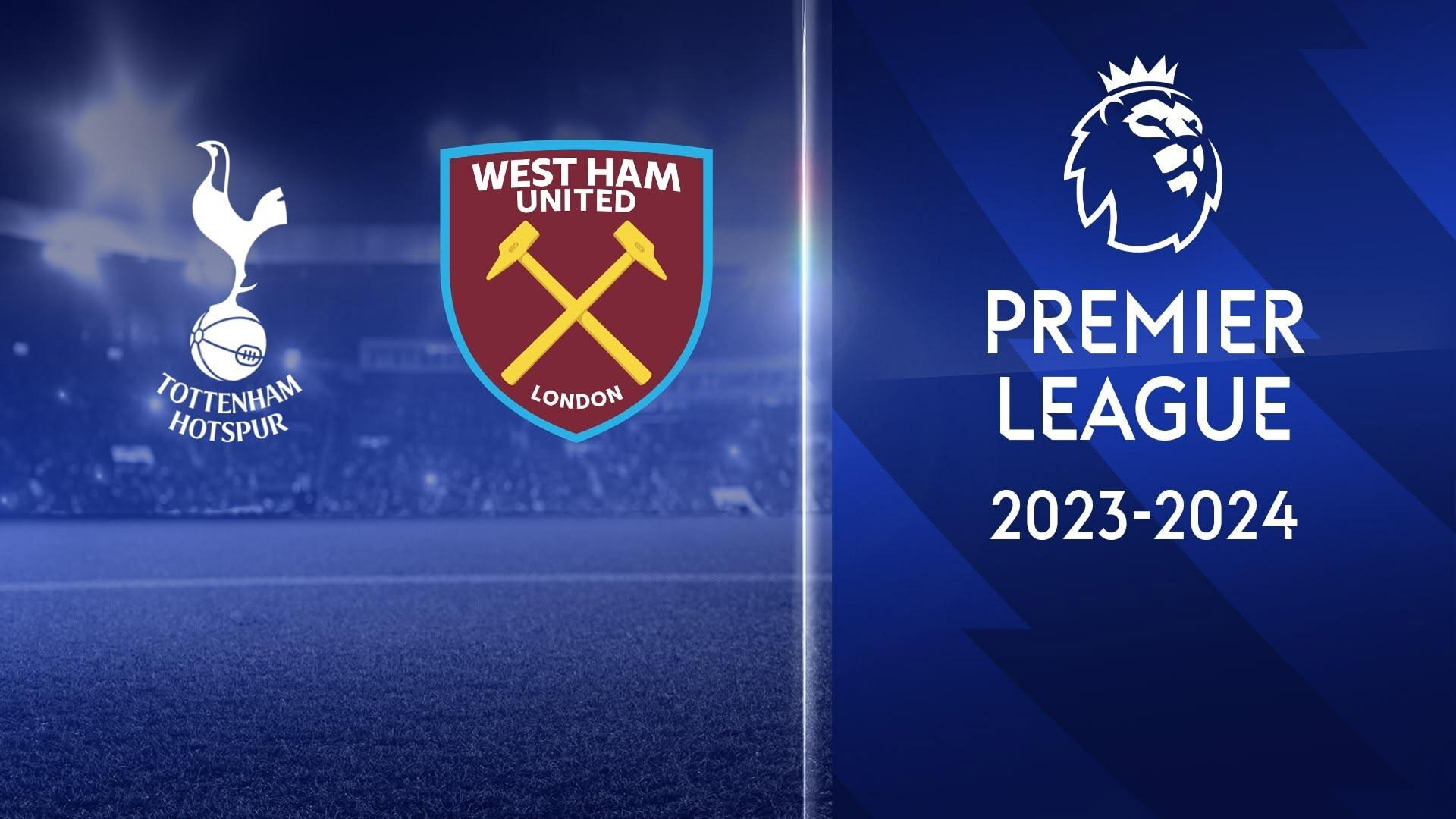Tottenham - West Ham United