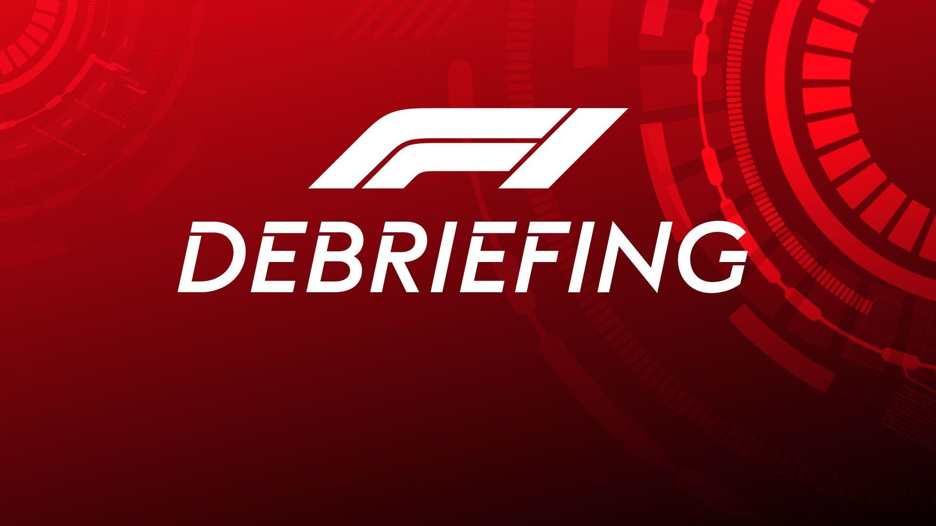 F1 Debriefing