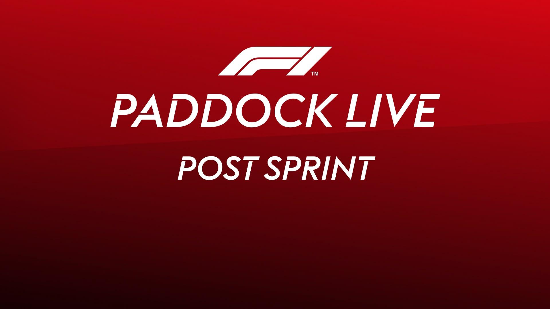 F1 Paddock Live Post Sprint