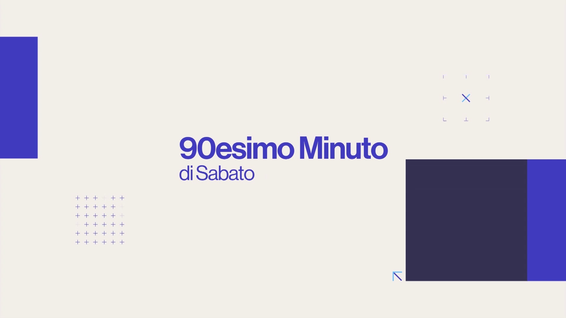 90°... del Sabato del 03/05/2025