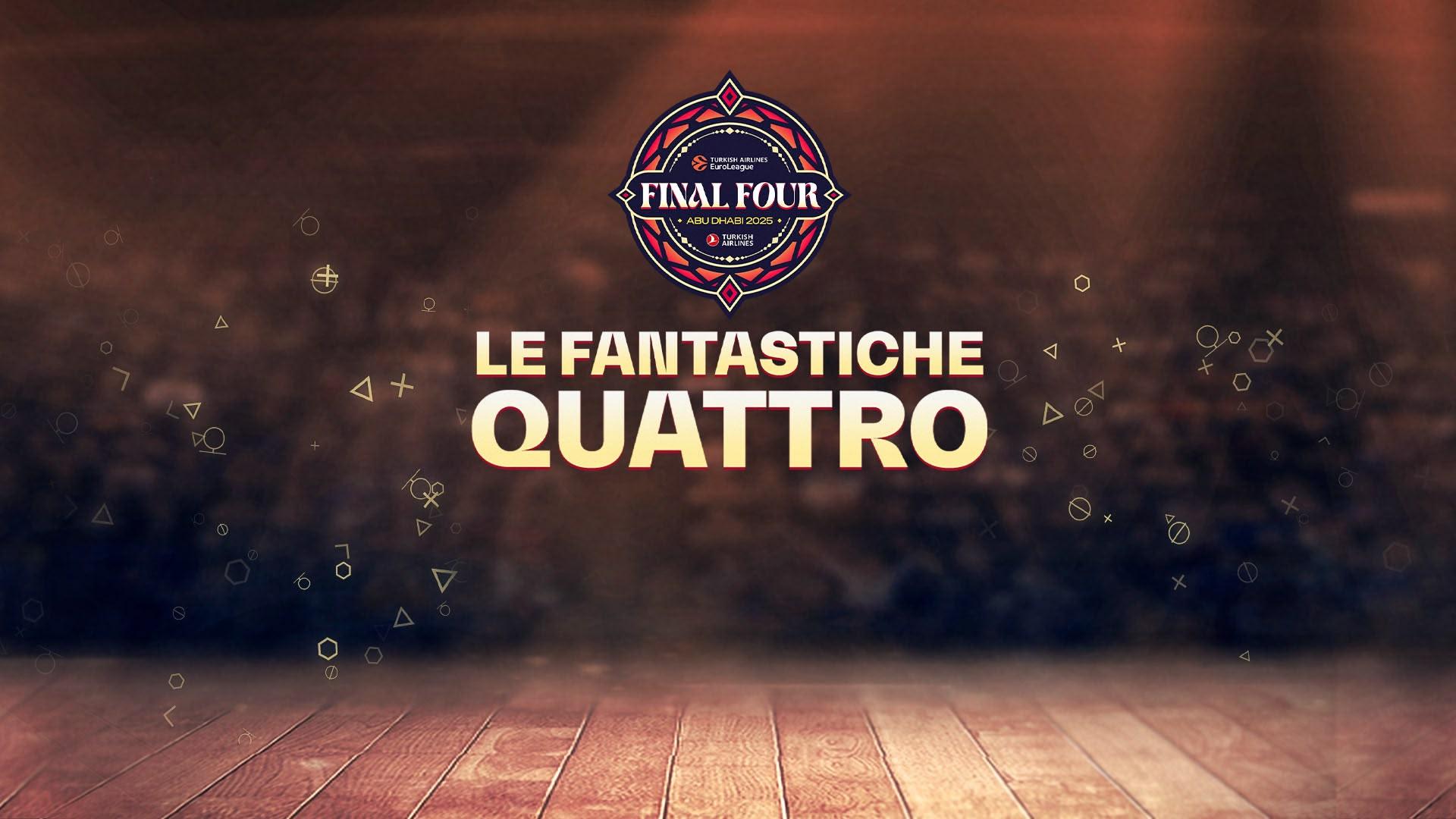 Eurolega le fantastiche quattro