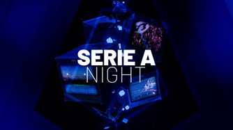 Serie A Night