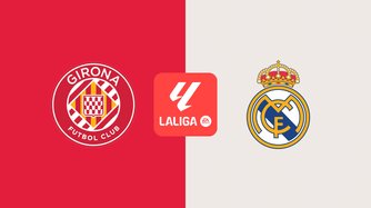 Girona - Real Madrid