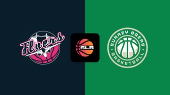 Bristol Flyers - Surrey 89ers