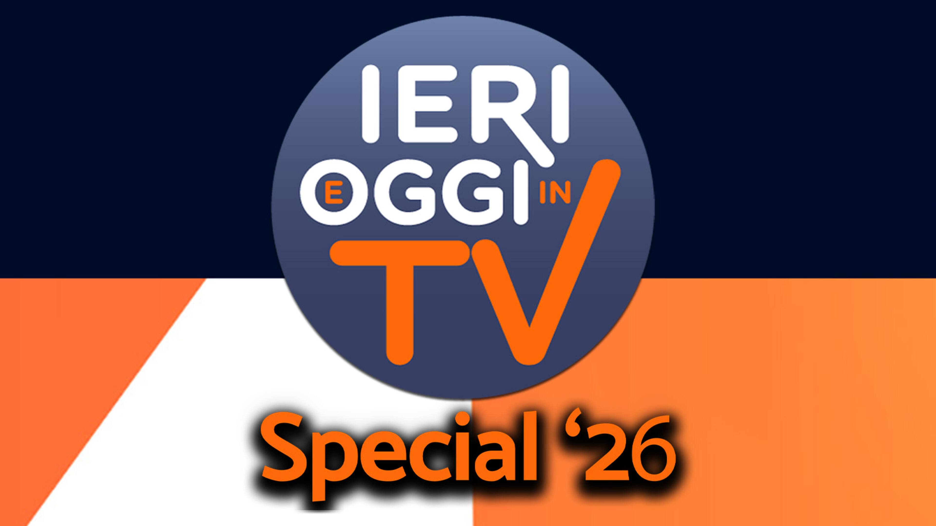 Ieri e oggi in tv special