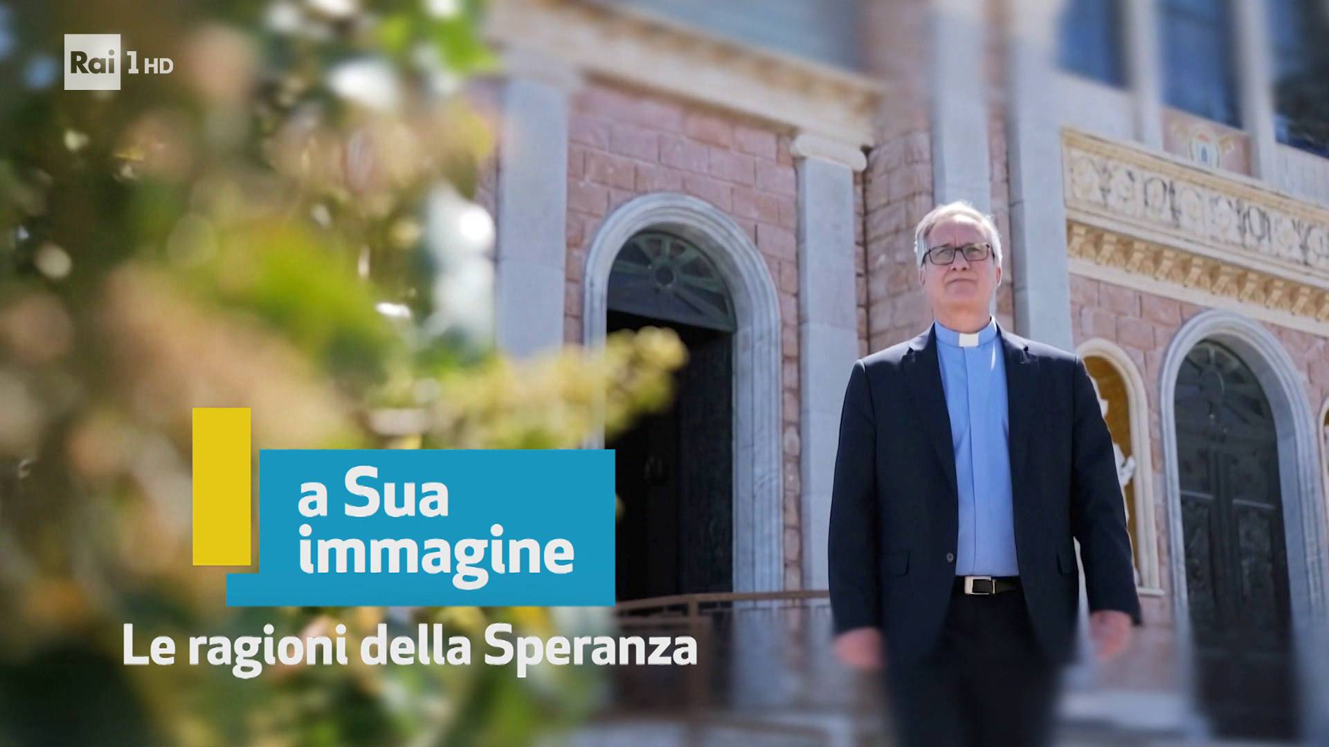 A Sua immagine - Le ragioni della speranza del 25/04/2026