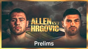 Allen vs. Hrgovic: Preliminari