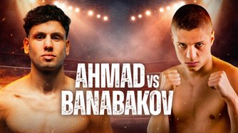 El Ahmad vs. Banabakov